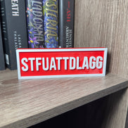 STFUATTDLAGG Sign | Bookshelf Decor: Black
