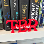 To Be Read (TBR) Standing Shelf Sign: Pink