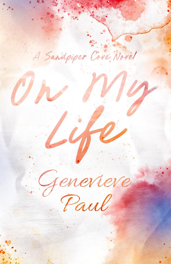 On My Life: A Sandpiper Cove Novel
