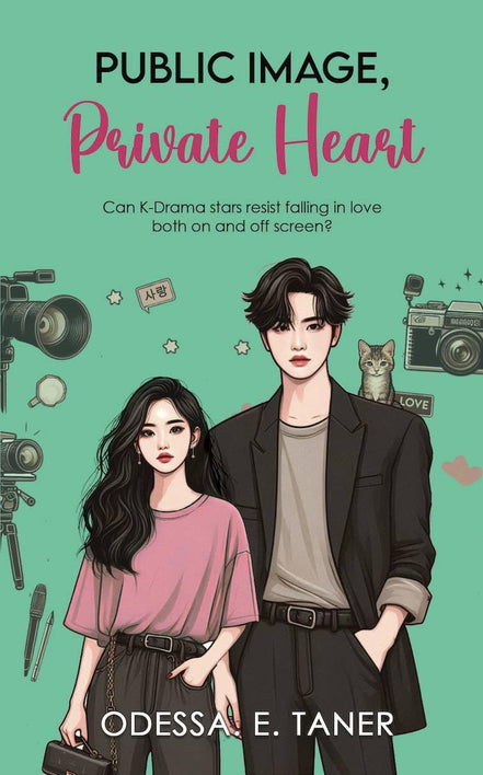 Public Image, Private Heart: A Slow Burn K-Drama Romance (K-Drama Love Story)