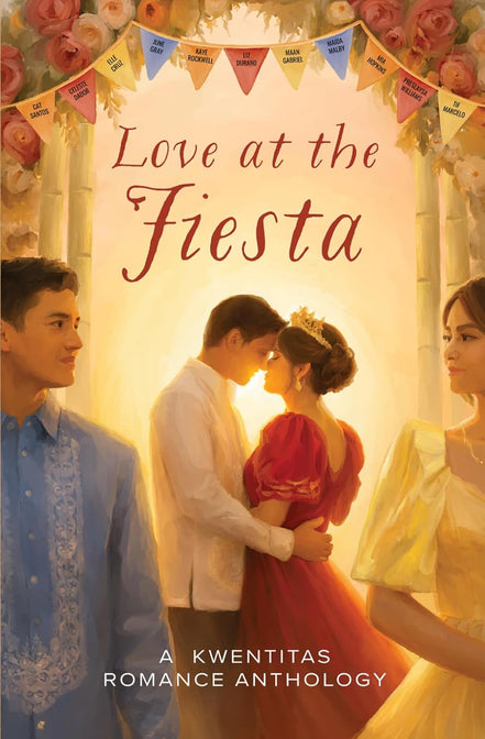 Love at the Fiesta: A Kwentitas Romance Anthology
