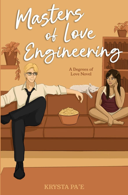 Masters of Love Engineering (Degrees of Love)