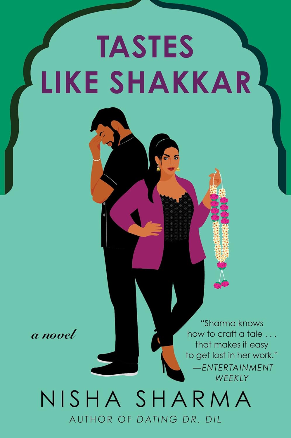 Tastes Like Shakkar: A Sweet and Spicy Rom-Com Set in the World of Event Planning and Fine Dining (If Shakespeare Were an Auntie, 2)