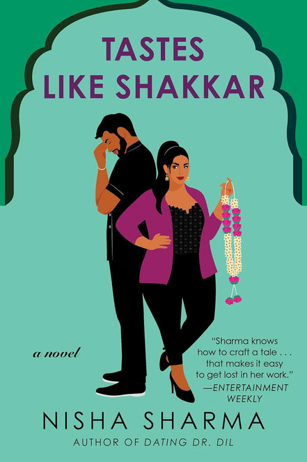 Tastes Like Shakkar: A Sweet and Spicy Rom-Com Set in the World of Event Planning and Fine Dining (If Shakespeare Were an Auntie, 2)