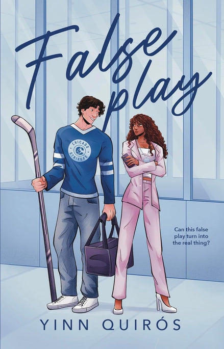 False Play: A Fake Dating, Workplace Romance (Chicago Strikers Book 1)