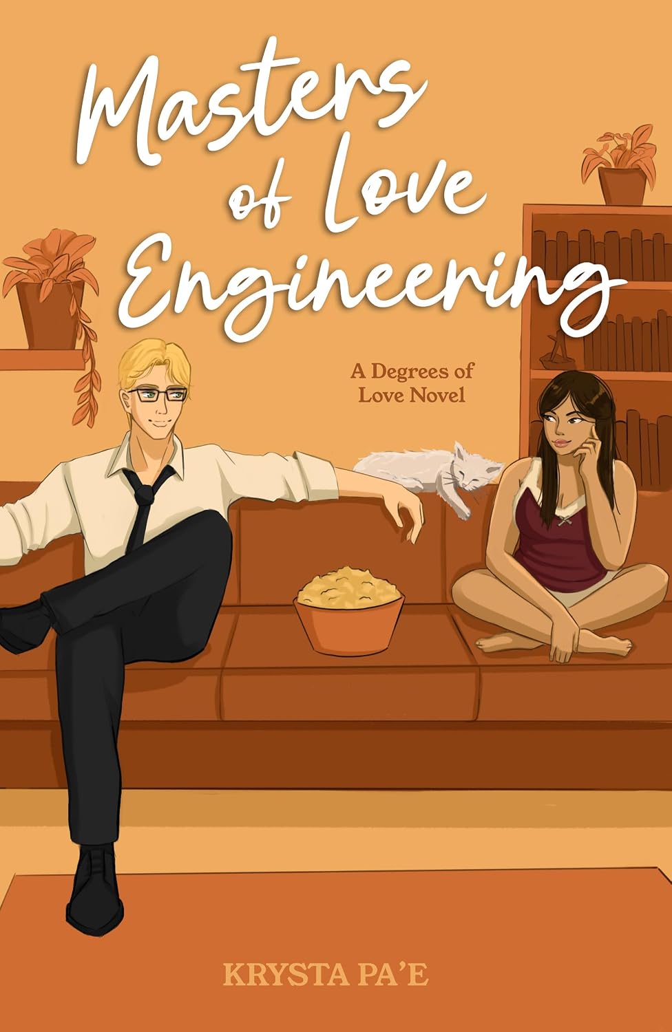 Masters of Love Engineering (Degrees of Love Book)