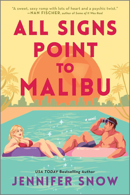 All Signs Point to Malibu: A Hilarious Rom Com About Fighting Fate and Sabotaging the Wrong Wedding