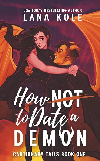 How Not to Date a Demon (Cautionary Tails)