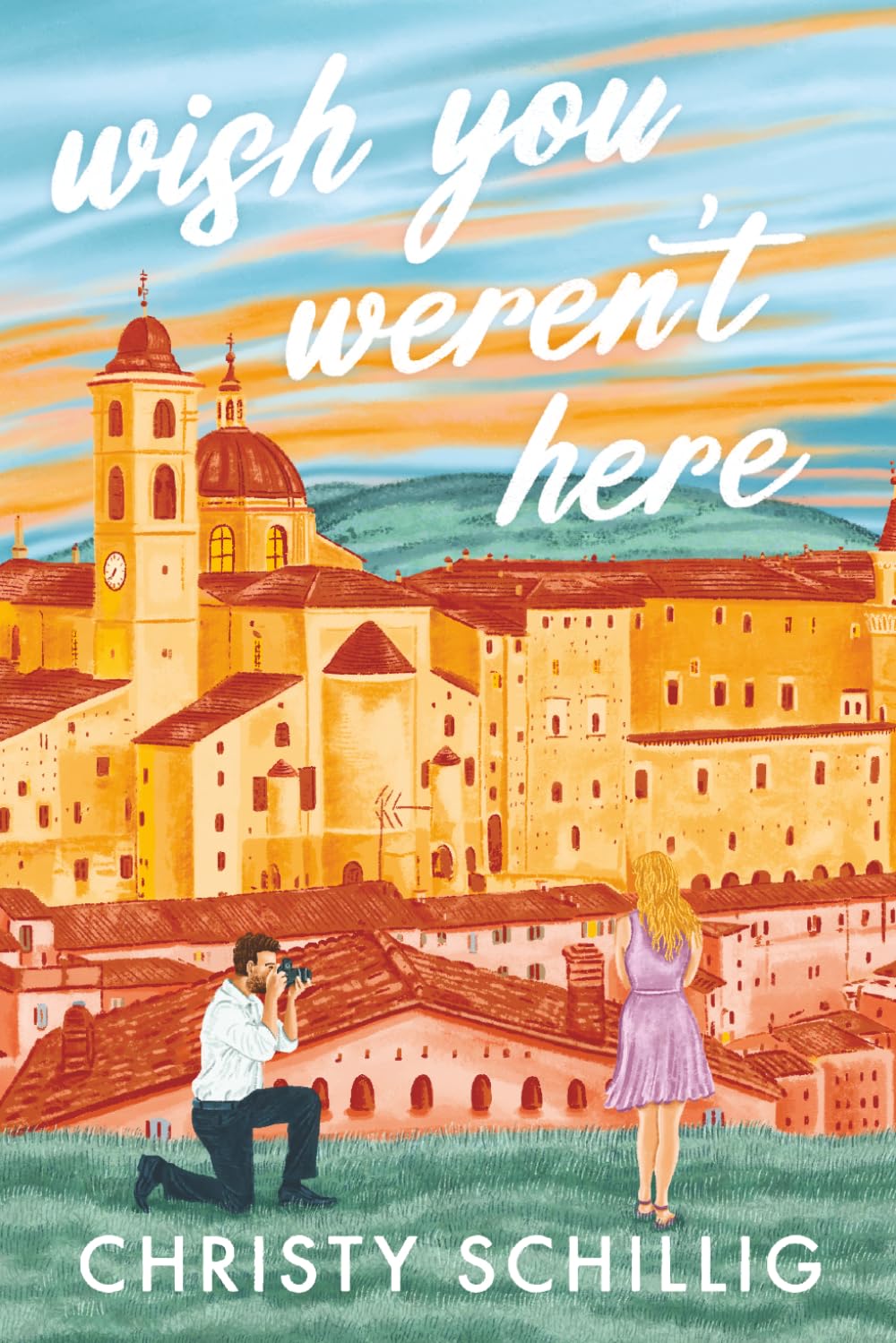 Wish You Weren't Here: A Novel (Signed)