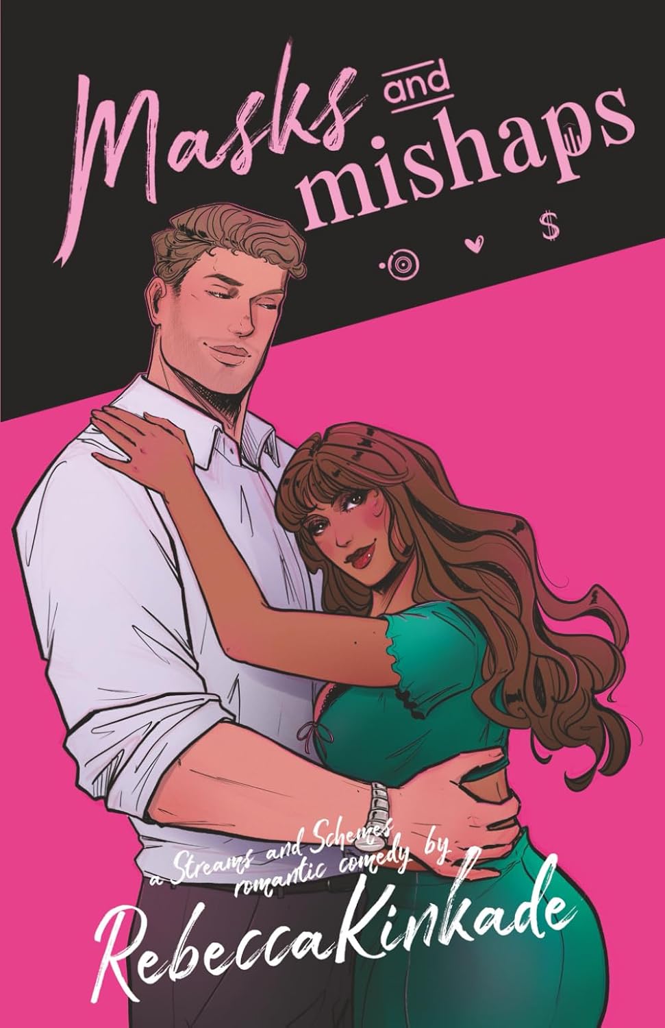 Masks and Mishaps: A Spicy Romantic Comedy (Streams and Schemes)