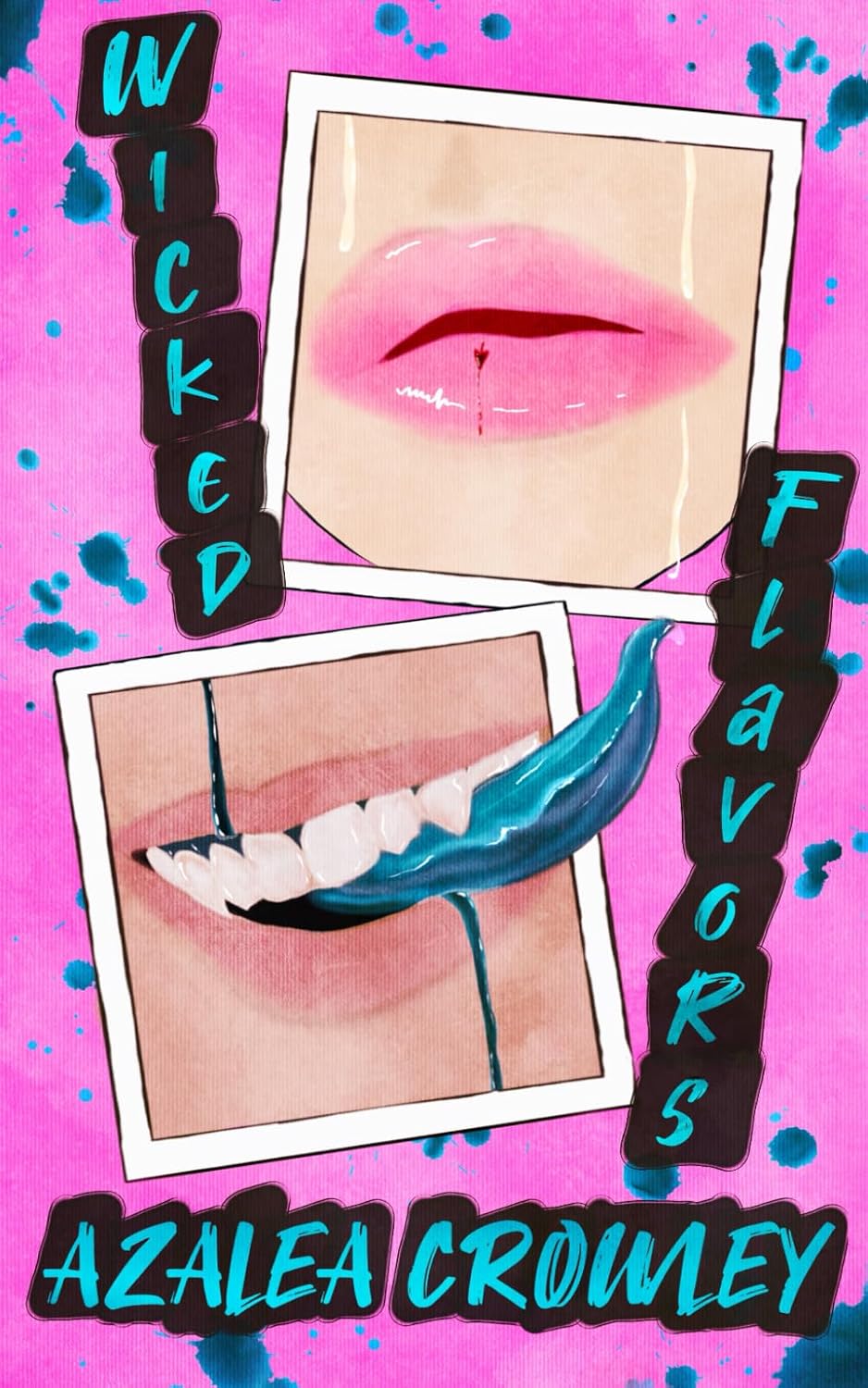 Wicked Flavors: A Horror Romance (A Grim & Gorgeous Girl)