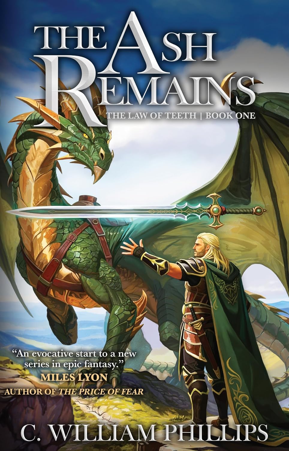 The Ash Remains: The Law of Teeth: Book One
