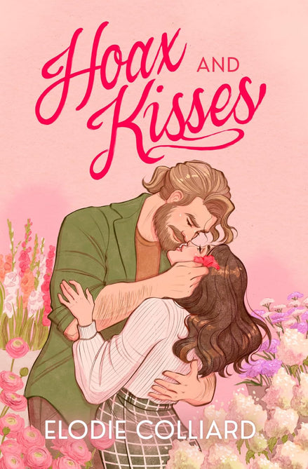 Hoax and Kisses: