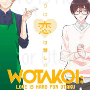 Wotakoi: Love is Hard for Otaku