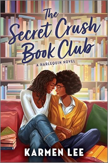 The Secret Crush Book Club: A Sweet Sapphic Romance about Second Chances