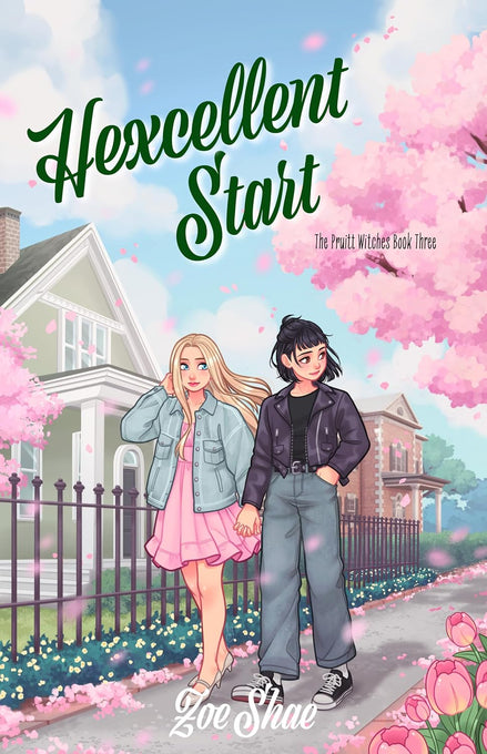 Hexcellent Start (The Pruitt Witches Book 3)