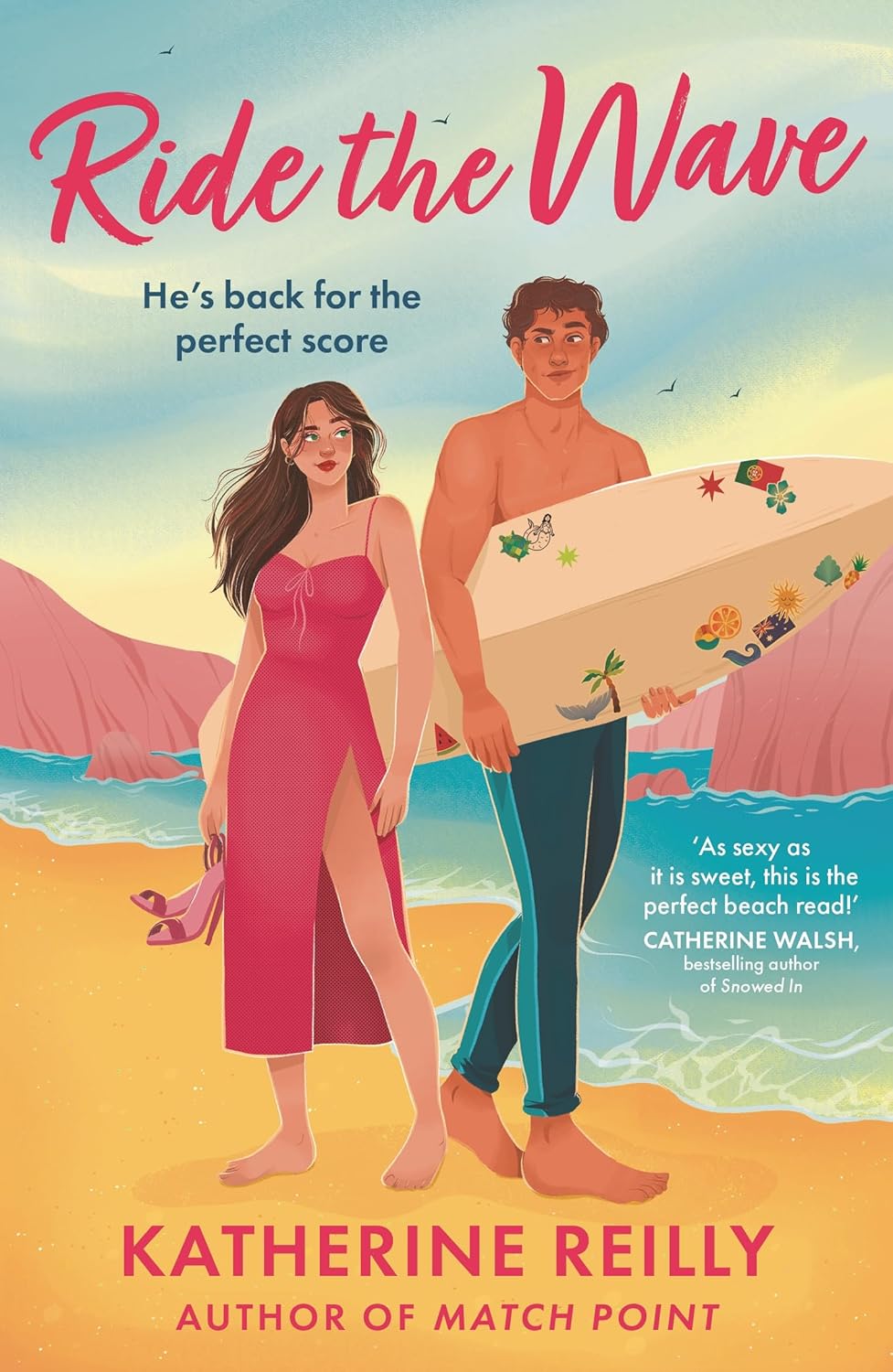 Ride The Wave: A spicy sports rom-com perfect for fans of sizzling love stories and forced proximity