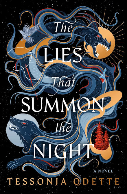 The Lies that Summon the Night: A Novel
