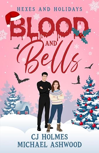 Blood and Bells (Hexes and Holidays, 1)
