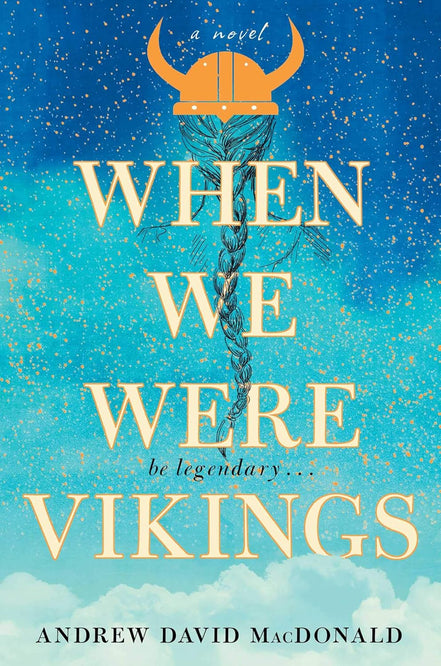 When We Were Vikings (HARDCOVER, NO SLEEVE)- USED