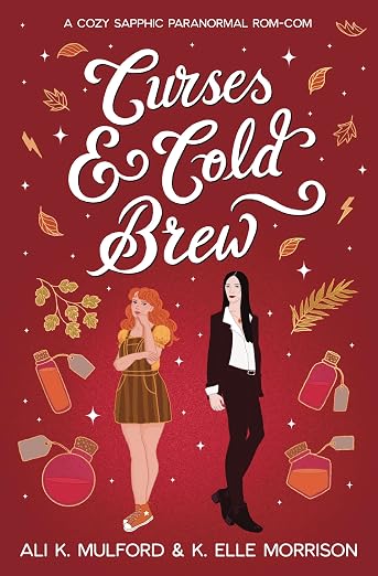 Curses & Cold Brew: A cozy sapphic paranormal rom-com (Maple Hollow Book 2)