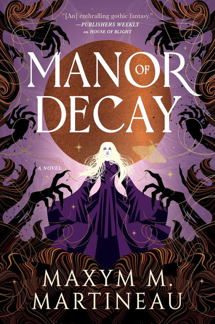 Manor of Decay (The Threadmender Chronicles, 2)