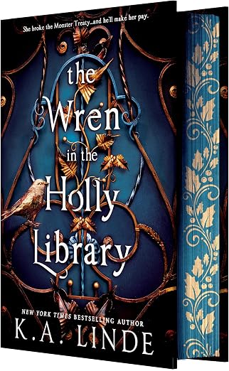 The Wren in the Holly Library (Deluxe Limited Edition): (Oak & Holly Cycle, 1)
