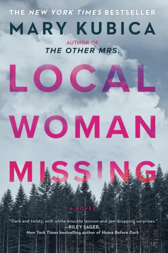 Local Woman Missing: A domestic thriller novel from master of suspense Mary Kubica cover image