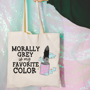 Morally Grey is My Favorite Color